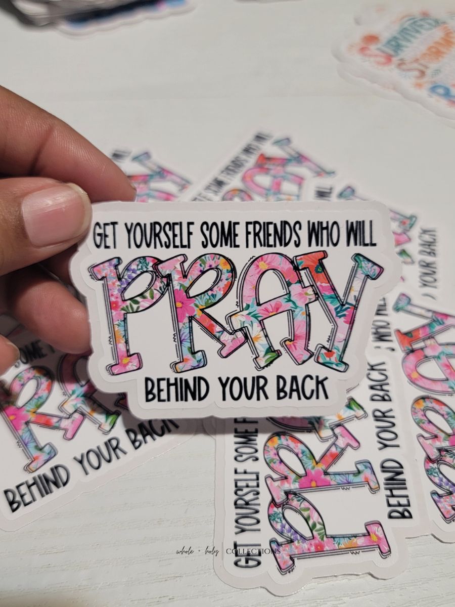 Friends Who Pray Sticker