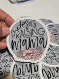 Jesus Praising Mama Sticker