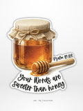 Sweeter Than Honey Vinyl Sticker