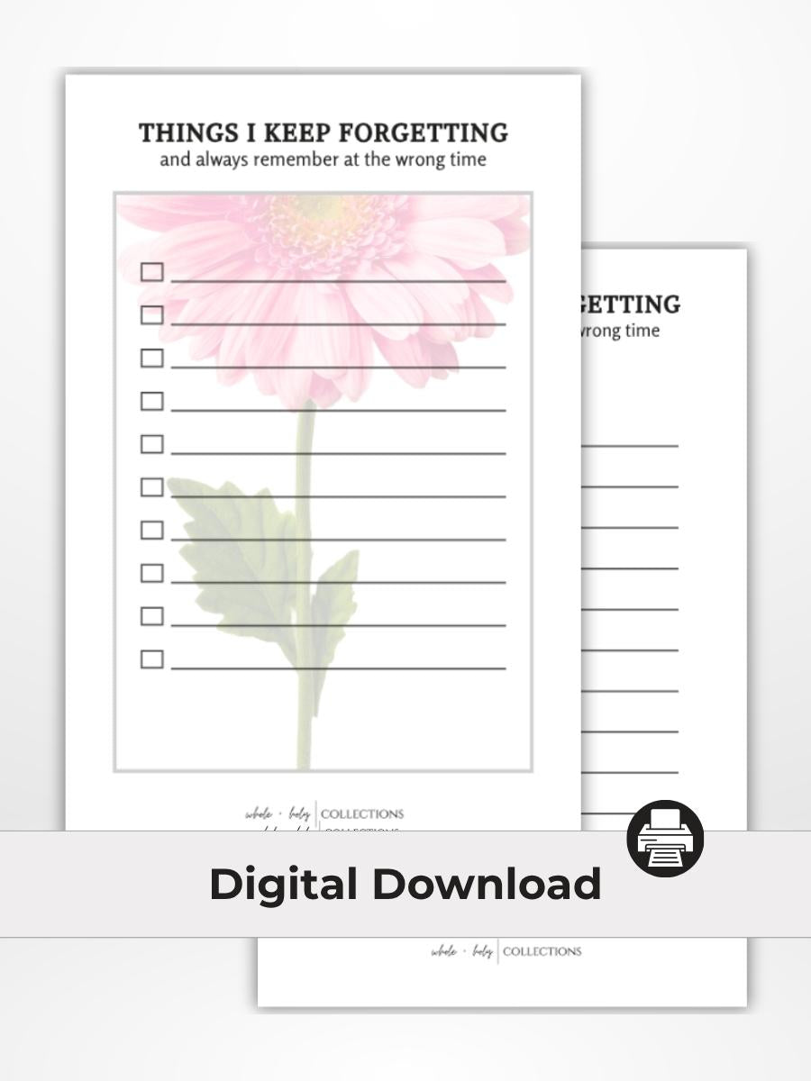 Things I Keep Forgetting Printable (Digital Download - Half Letter Size)