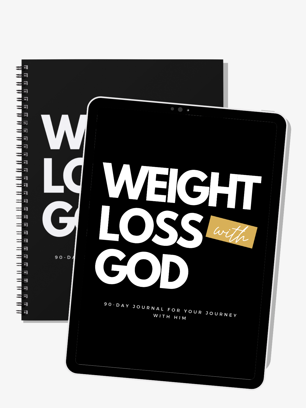Weight Loss With God: 90-Day Journal for Your Journey With Him