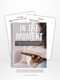 **PREORDER** In the Moment: Scripture Reference Guide