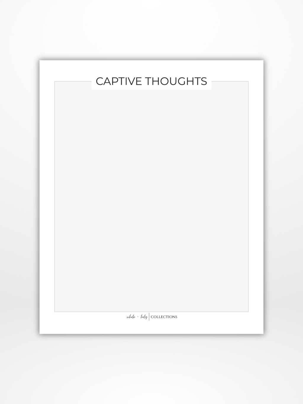 Captive Thoughts Notepad (Thought Stewardship)
