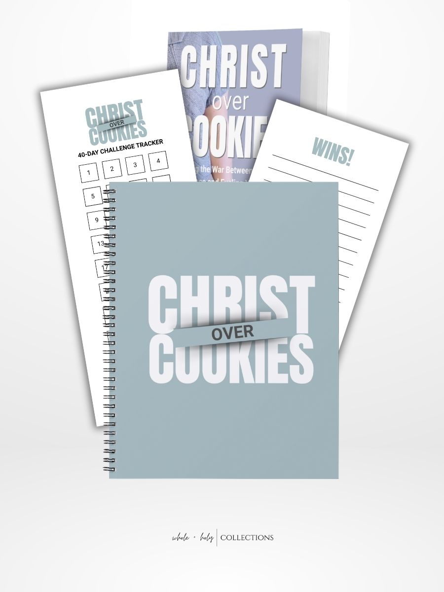 Christ Over Cookies 40-Day Challenge + Book