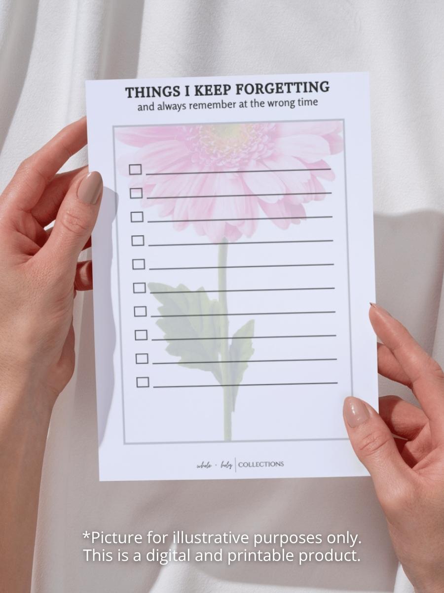 Things I Keep Forgetting Printable (Digital Download - Half Letter Size)